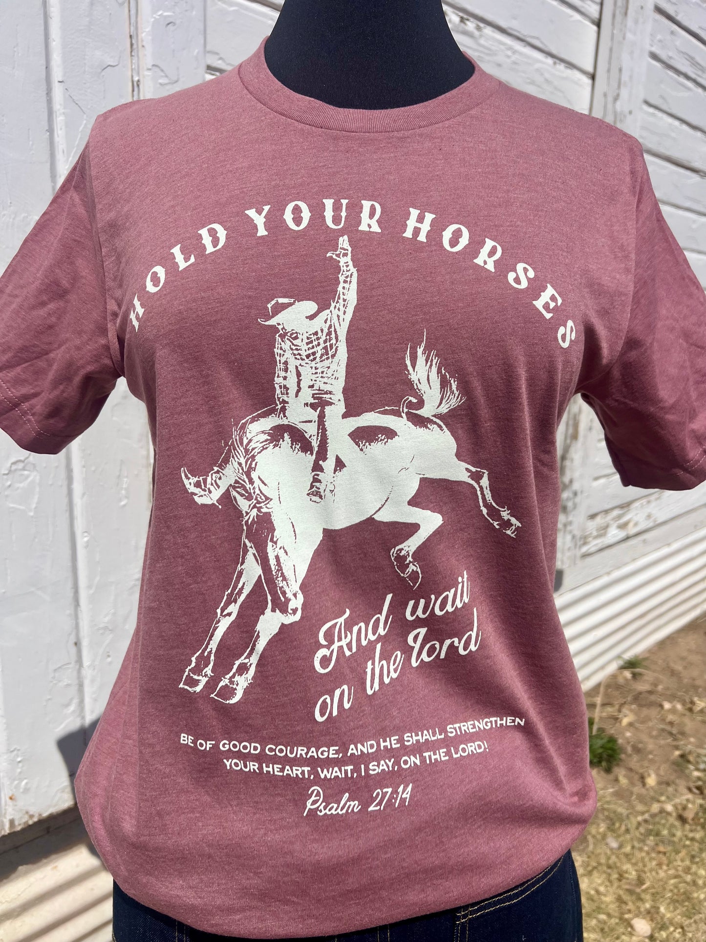 Hold Your Horses Tee