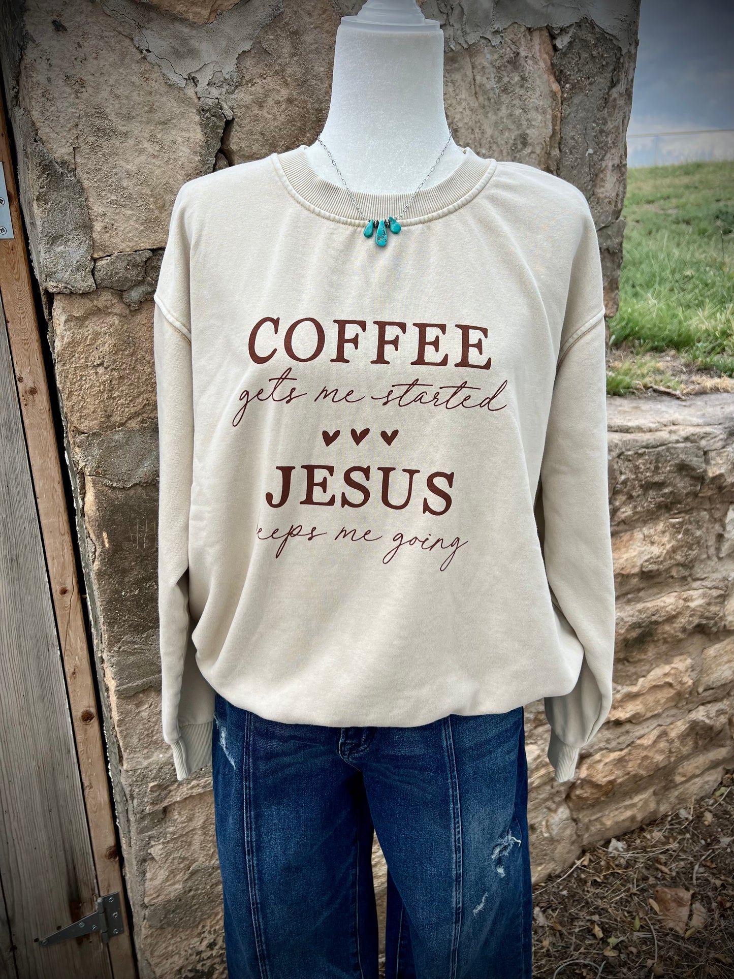 Coffee & Jesus Sweatshirt