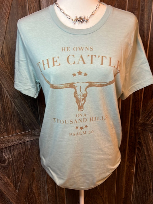 He Owns The Cattle Dusty Blue T Shirt